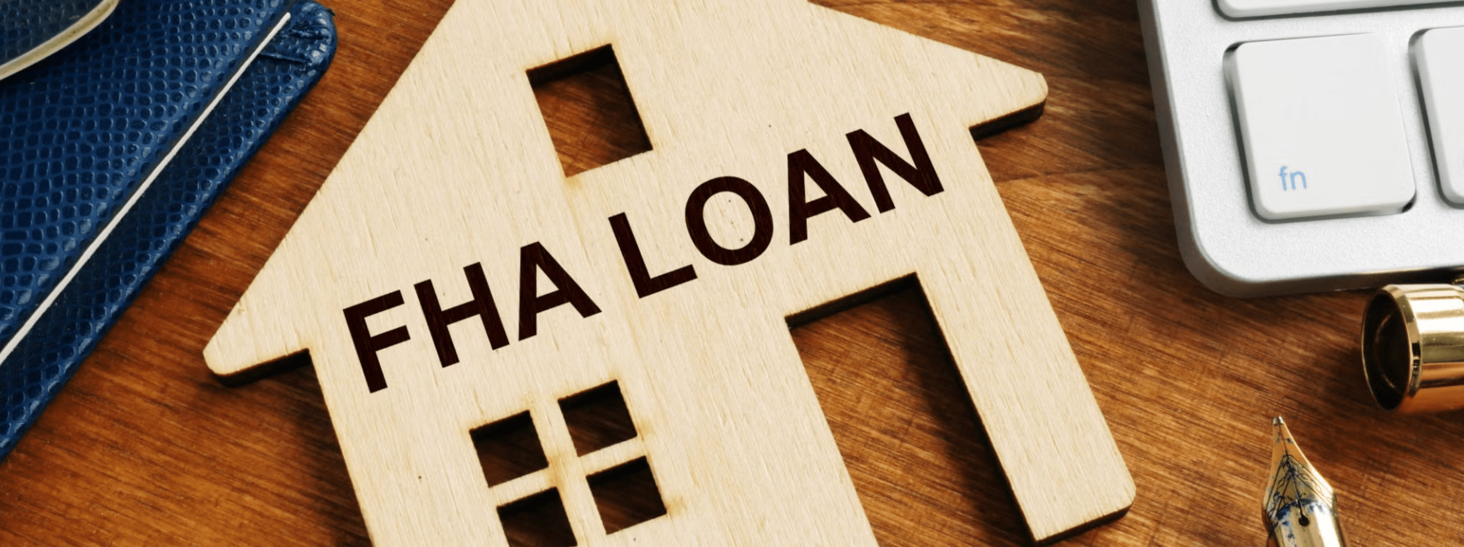 FHA Loans for First Time Buyers
