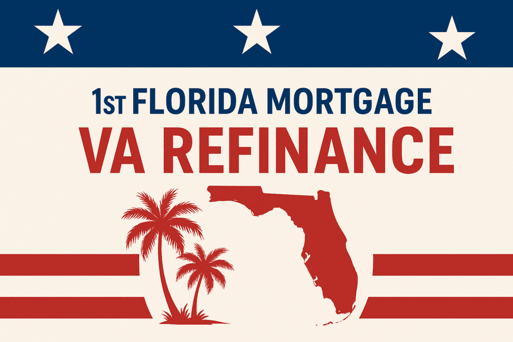 Florida Lender for VA IRRRL Refinance